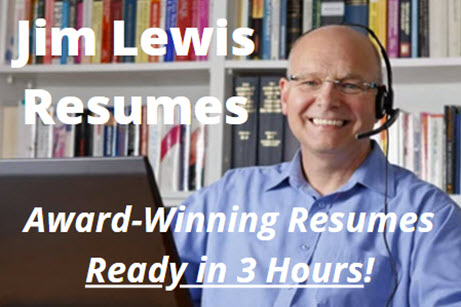 Jim Lewis Resume Writer